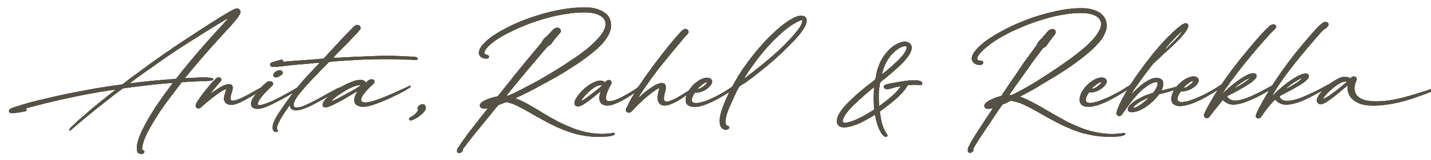 Unterschrift: Anita, Rahel & Rebekka